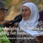 Acknowledging the Nakba and Struggling for Justice:  Jewish South Africans travel to Lubya