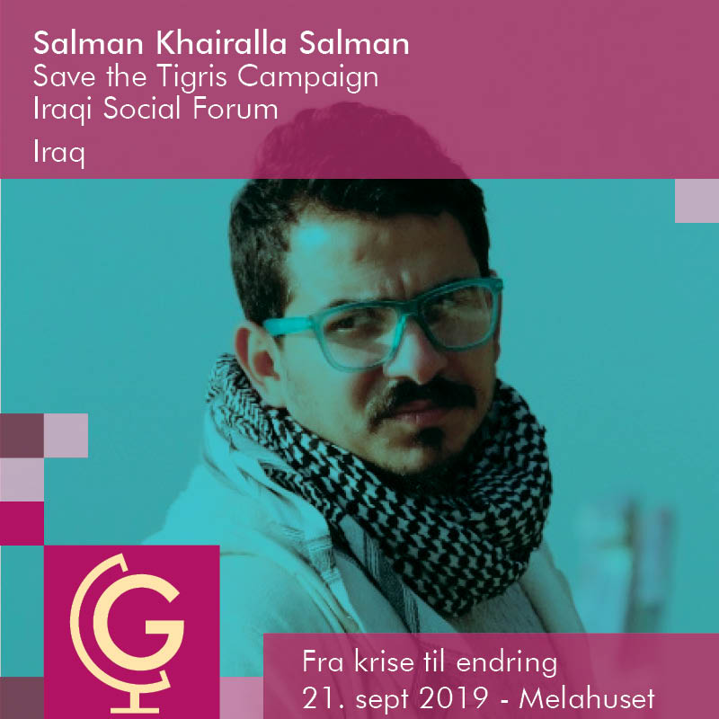 Salman Khairalla Salman, Save the Tigris Campaign, Iraqi Social Forum (ISF)