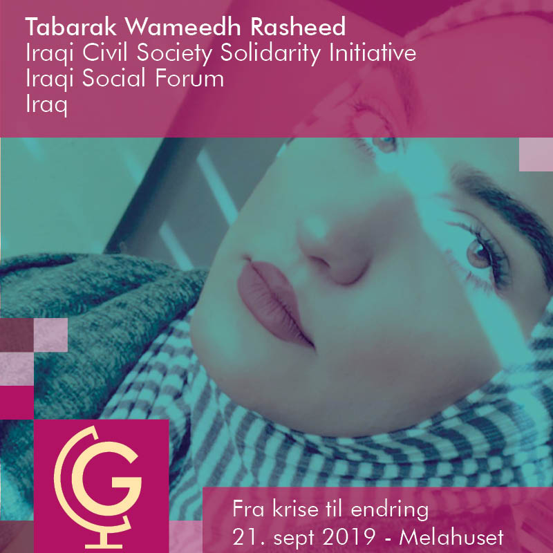 Tabarak Wameedh Rasheed - Iraqi Civil Society Solidarity Initiative (ICSSI), Iraqi Social Forum (ISF)