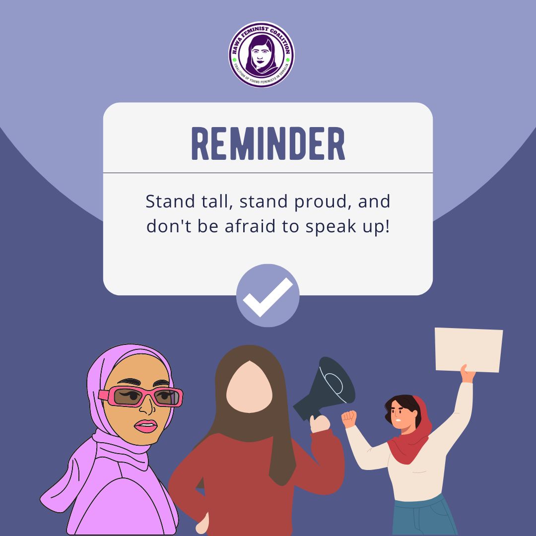Reminder - Stand Tall, Stand Proud, and Don't be afraid to Speak Out - Hawa Womens Colation